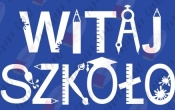 Napis- Witaj Szkolo